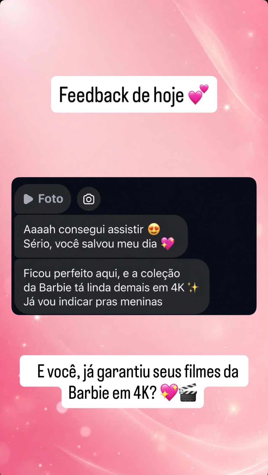 Print de depoimento de uma cliente sobre a coleção da Barbie em 4K